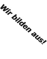 Wir bilden aus